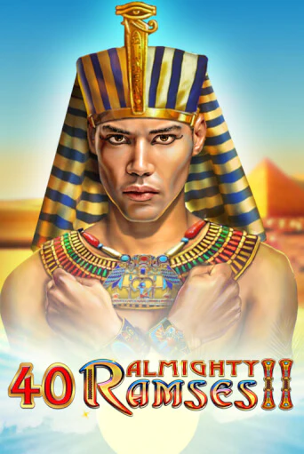 Игровой автомат 40 Almighty Ramses II играть бесплатно на ДжойКазино