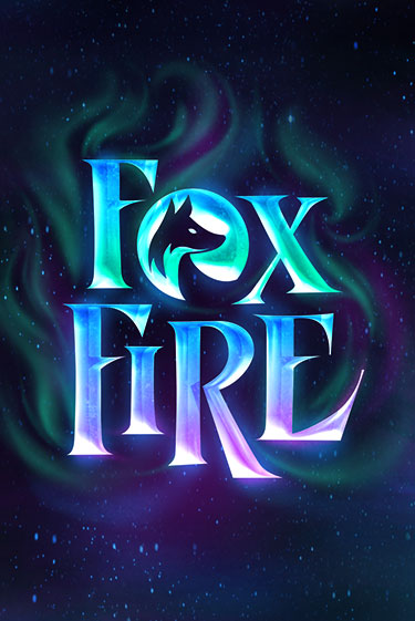 Игровой автомат FoxFire играть бесплатно на ДжойКазино