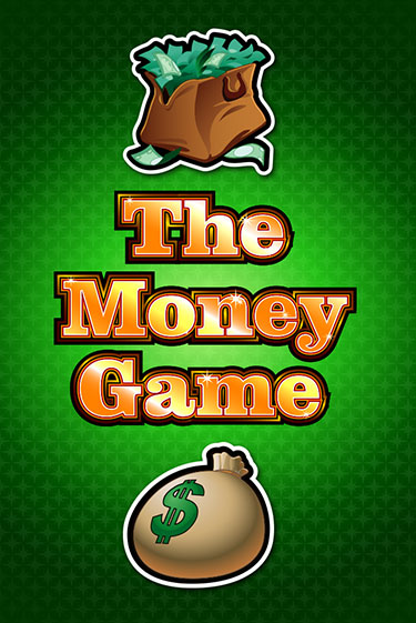 Игровой автомат The Money Game играть бесплатно на ДжойКазино